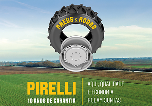 Pneus Pirelli diagonais e radiais com 10 anos de garantia para toda a linha Valtra. 